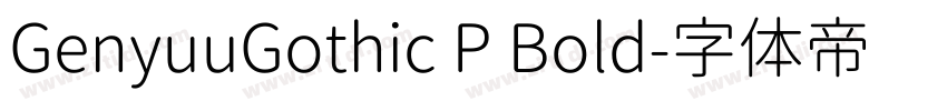 GenyuuGothic P Bold字体转换